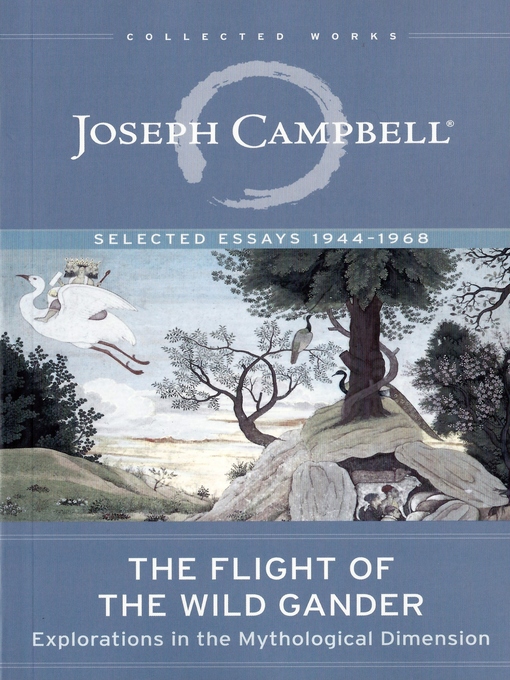 Title details for The Flight of the Wild Gander by Joseph Campbell - Available